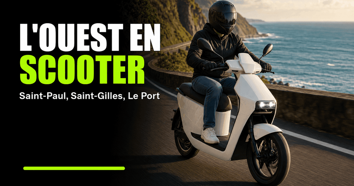 Scooter électrique dans l'Ouest : Saint-Paul, Saint-Gilles, Le Port